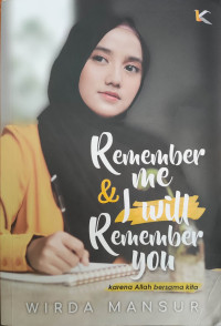 Image of Remember me & I will Remember You