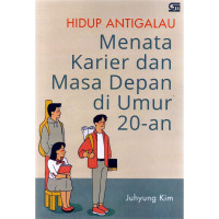 Image of Hidup Antigalau Menata Karier dan Masa Depan di Umur 20-an