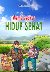 Image of Membiasakan Hidup Sehat