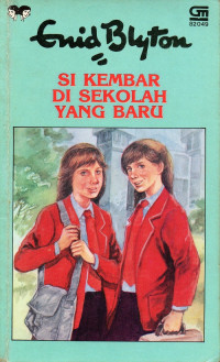 Image of Si Kembar di sekolah yang baru
