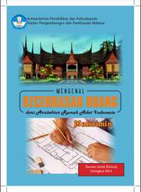 Image of Mengenal kecerdasan ruang dari arsitektur rumah adat Indonesia