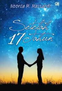 Image of Setelah 17 Tahun