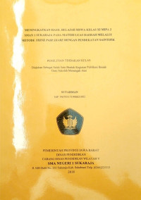 Image of Meningkatkan Hasil Belajar Siswa Kelas XI MIPA 2 SMAN 1 Sukaraja Pada Materi :uas Daerah Melalui Metode Think Pair Share Dengan Pendekatan Saitifik