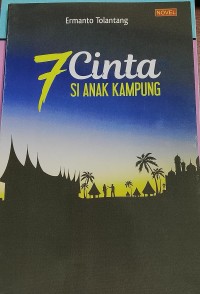 Image of 7 CINTA SI ANAK KAMPUNG