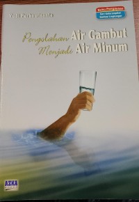 Image of PENGOLAHAN AIR GAMBUT MENJADI AIR MINUM