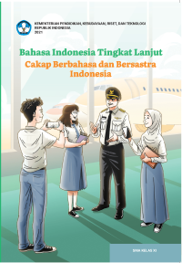 Image of Bahasa Indonesia Tingkat Lanjut Cakap Berbahasa dan Bersastra Indonesia