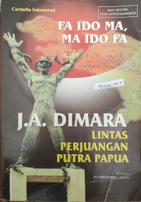 Image of J.A DIMARA - LINTAS PERJUANGAN PUTRA PAPUA