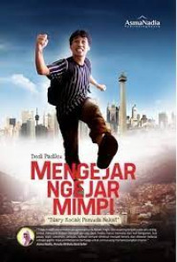 Image of Mengejar-ngejar mimpi: diary kocak pemuda nekat